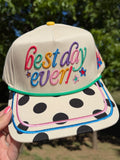 Best Day Ever Trucker Hat