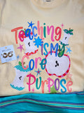 Teaching is my Core Purpose Tee